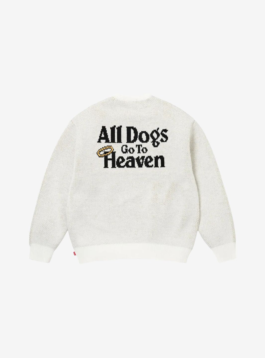Supreme All Dogs Go To Heaven Sweater White | ResellZone